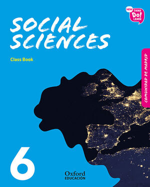 NEW THINK DO LEARN SOCIAL SCIENCES 6. CLASS BOOK (MADRID EDITION)