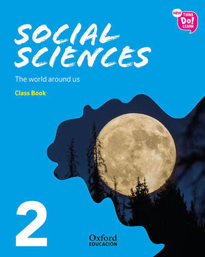 NEW THINK DO LEARN SOCIAL SCIENCES 2. CLASS BOOK + STORIES PACK THE WORLD AROUND