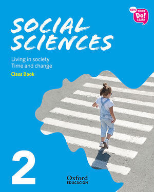 NEW THINK DO LEARN SOCIAL SCIENCES 2. CLASS BOOK + STORIES PACK LIVING IN SOCIET