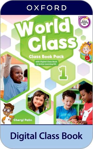 WORLD CLASS 1. DIGITAL CLASS BOOK