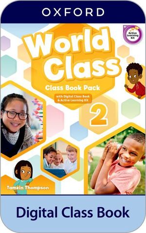 WORLD CLASS 2. DIGITAL CLASS BOOK