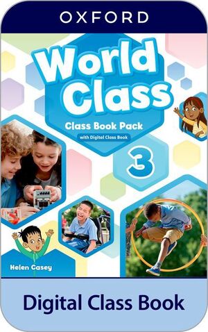 WORLD CLASS 3. DIGITAL CLASS BOOK