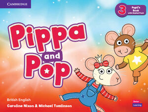 PIPPA AND POP LEVEL 3 PUPIL'S BOOK WITH DIGITAL PACK BRITISH ENGLISH