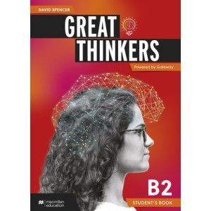 GREAT THINKERS B2 STUDENT'S AND DIGITAL STUDENT'S