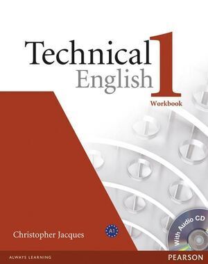 TECHNICAL ENGLISH LEVEL 1 WORKBOOK WITHOUT KEY/CD PACK