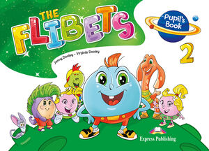 THE FLIBETS 2 PUPIL'S BOOK