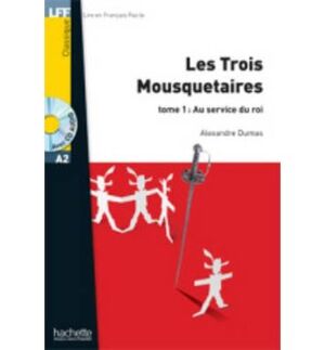 TROIS MOUSQUETAIRES 2+CD AUDIO MP3 LFFA2