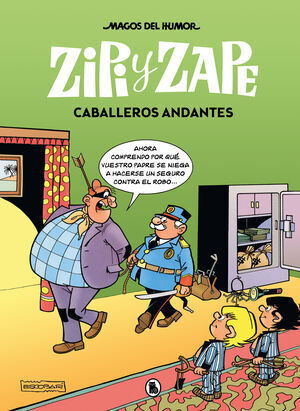 ZIPI Y ZAPE. CABALLEROS ANDANTES (MAGOS DEL HUMOR 210)