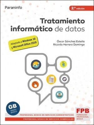TRATAMIENTO INFORMÁTICO DE DATOS 2.ª EDICIÓN 2021 (E-BOOK)