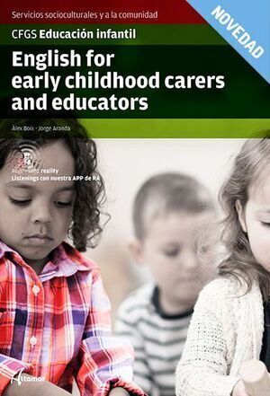 ENGLISH FOR EARLY CHILD CARERS AND EDUCATORS. NEW EDITION