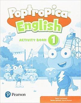 POPTROPICA ENGLISH 1 ACTIVITY BOOK PRINT & DIGITAL INTERACTIVEPUPIL´S BOOK AND A