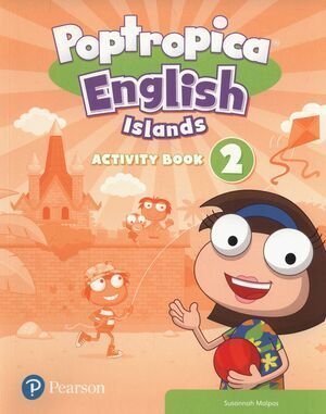 POPTROPICA ENGLISH ISLANDS 2 ACTIVITY BOOK PRINT & DIGITAL INTERACTIVEPUPIL´S BO