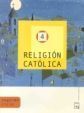 RELIGIÓN CATÓLICA 4. PROYECTO MOSAICO
