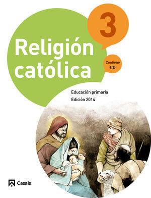 RELIGIÓN CATÓLICA 3 PRIMARIA (2014)