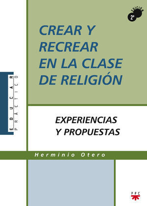 CREAR Y RECREAR EN LA CLASE DE RELIGIÓN