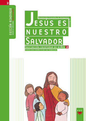 JESUS ES NUESTRO SALVADOR 2 (CATEQUESIS)