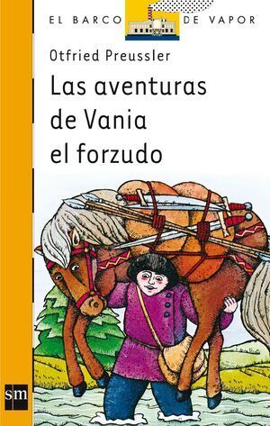 AVENTURAS DE VANIA EL FORZUDO (1)