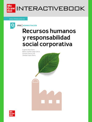 RECURSOS HUMANOS Y RESPONSABILIDAD SOCIAL CORPORATIVA. LIBRO DIGITAL INTERACTIVO