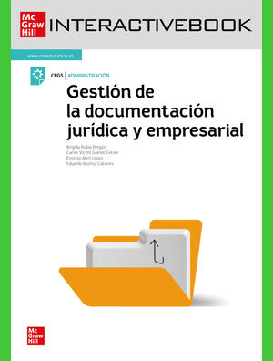 GESTIÓN DE LA DOCUMENTACIÓN JURÍDICA Y EMPRESARIAL. LIBRO DIGITAL INTERACTIVO