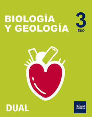 INICIA BIOLOGÍA Y GEOLOGÍA SERIE ARCE 3.º ESO. LIBRO DEL ALUMNO