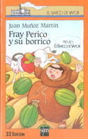FRAY PERICO Y SU BORRICO (PACK 5 EL BARCO DE VAPOR)