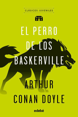 EL PERRO DE LOS BASKERVILLE