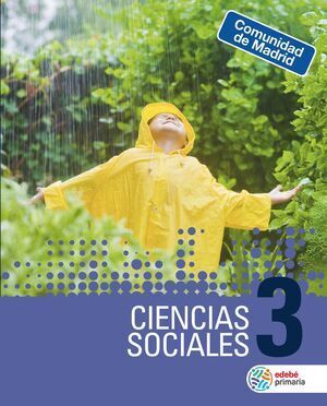 CIENCIAS SOCIALES 3 EP ´COM.MADRID´ ED.2019 EDEBE