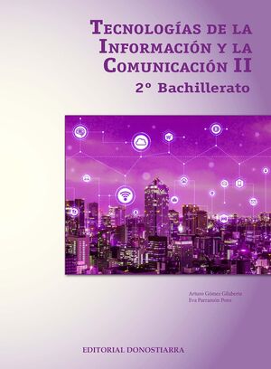 TECNOLOGÍAS DE LA INFORMACIÓN Y COMUNICACIÓN II - 2º BACHILLERATO