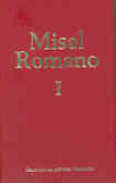MISAL ROMANO COMPLETO. I: ADVIENTO-PASCUA