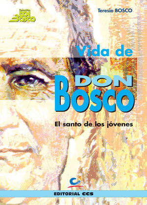 VIDA DE DON BOSCO (EDICIÓN JUVENTUD)