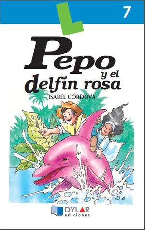 PEPO Y EL DELFÍN ROSA - LIBRO  7