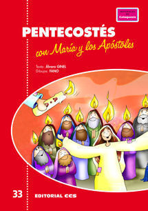 PENTECOSTÉS CON MARÍA Y LOS APÓSTOLES