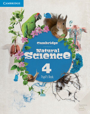 CAMBRIDGE NATURAL SCIENCE LEVEL 4 PUPIL'S BOOK