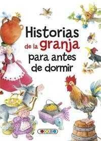 HISTORIAS DE LA GRANJA PARA ANTES DE DORMIR