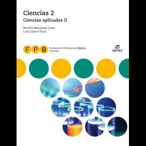 CIENCIAS 2, CIENCIAS APLICADAS II, FPB (LIBRO DIGITAL) EDITEX