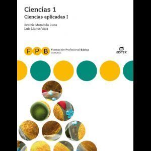 CIENCIAS 1, CIENCIAS APLICADAS I, FPB (LIBRO DIGITAL) EDITEX