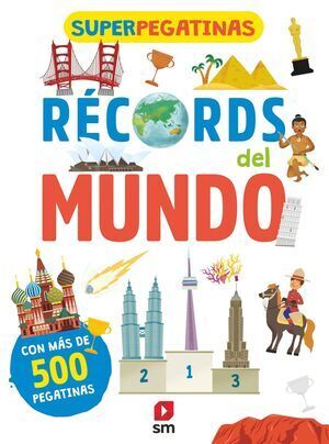 RECORDS DEL MUNDO (SUPERPEGATINAS)