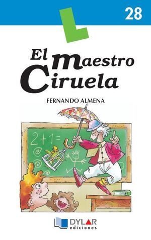 EL MAESTRO CIRUELA -  LIBRO 28