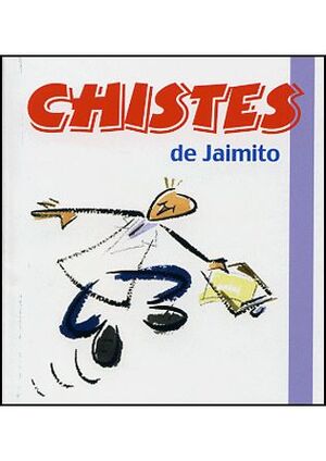 CHISTES DE JAIMITO