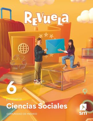 CIENCIAS SOCIALES. 6 PRIMARIA. REVUELA. COMUNIDAD DE MADRID