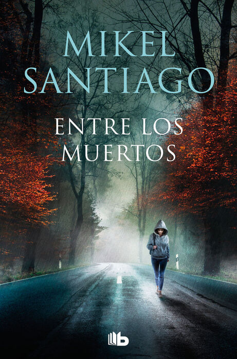 Lee aquí el primer capítulo de 'El hijo olvidado', el nuevo thriller de  Mikel Santiago ambientado en el País Vasco
