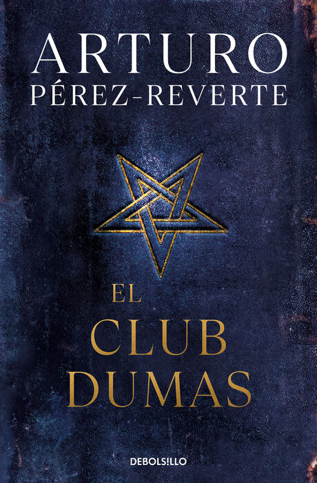 EL CLUB DUMAS. PÉREZ-REVERTE, ARTURO. Libro en papel. 9788490628348  Librería Salesiana