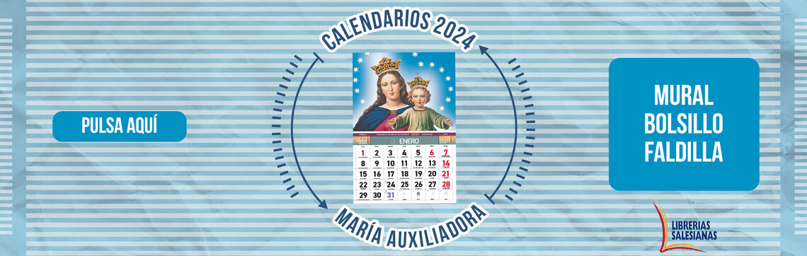 Calendarios 2024 María Auxiliadora